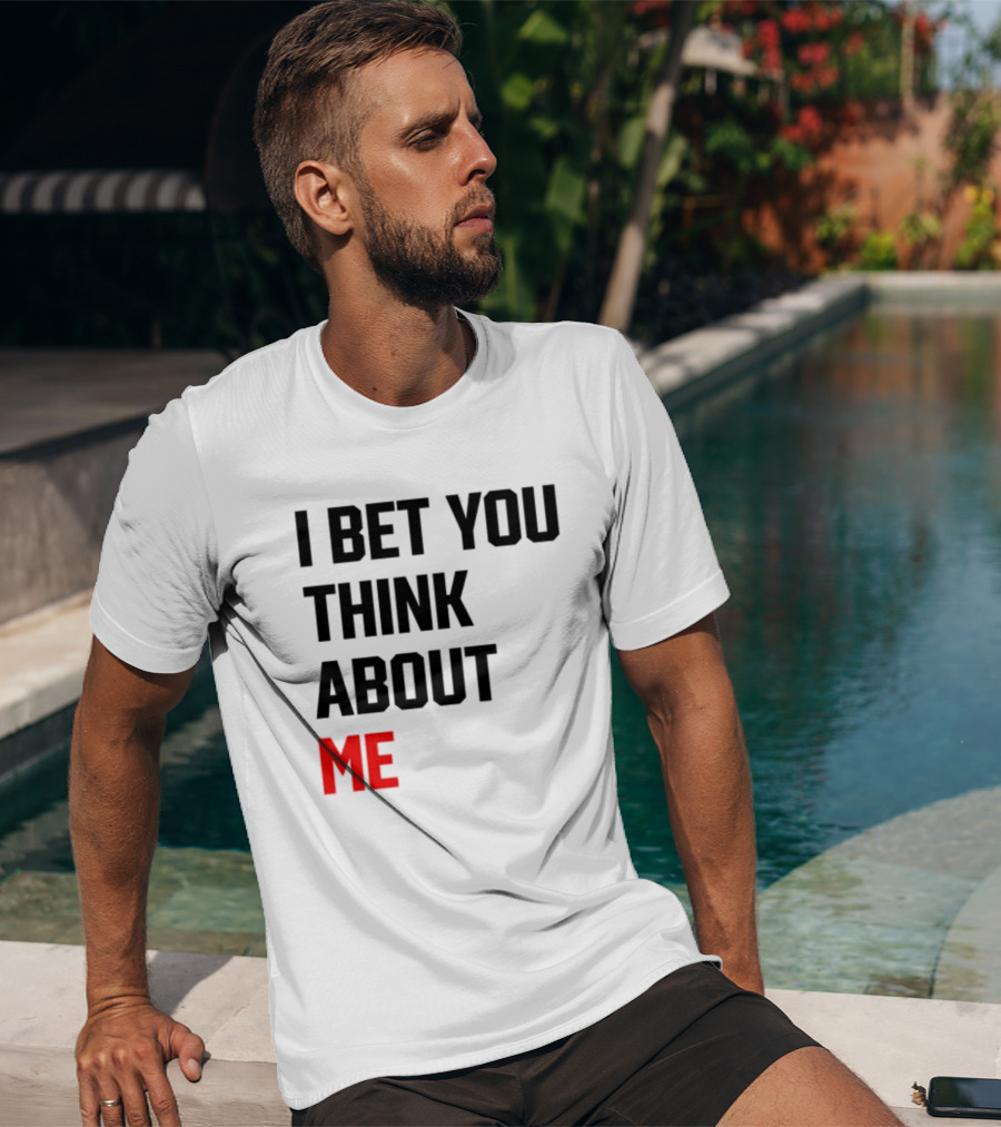 I Bet You Think About Me Taylor Swift Merchandise Song Lyrics T-Shirt