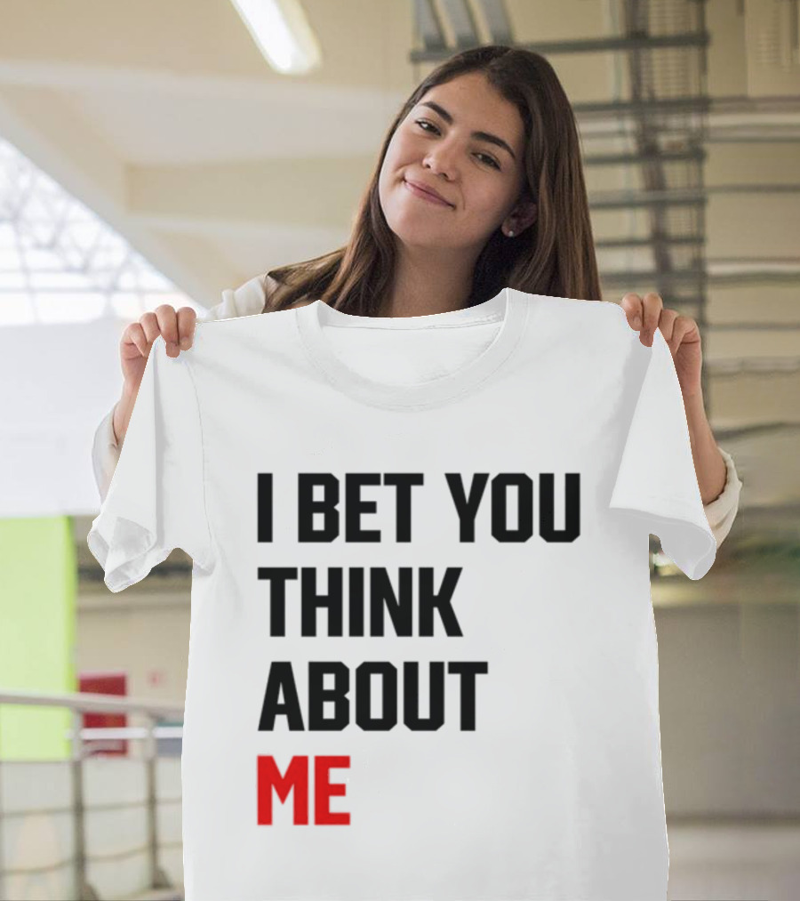 I Bet You Think About Me Taylor Swift Merchandise Song Lyrics T-Shirt