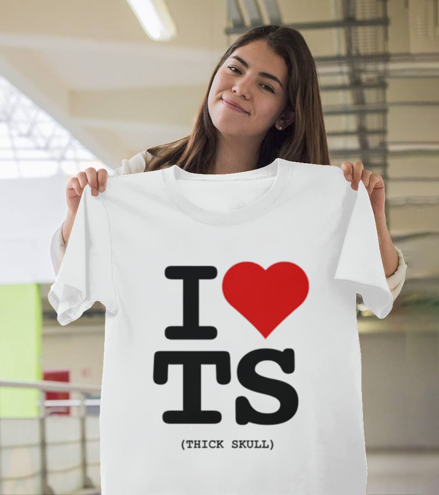 I Heart TS (Thick Skull) T-Shirt