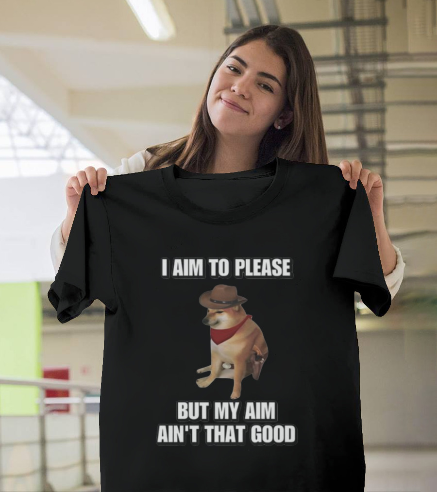 Cringeytees I Aim To Please But My Aim Ain't That Good Dog Cowboy Hat Bandana T-Shirt