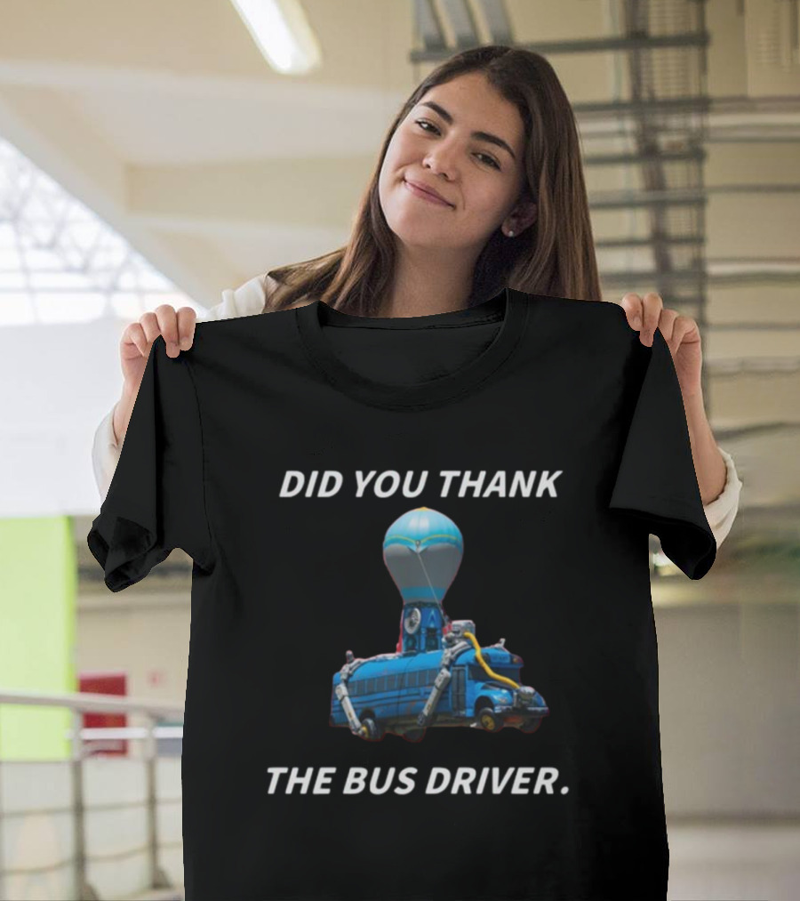 Did You Thank The Bus Driver Cringeytees Gaming Balloon Bus T-Shirt