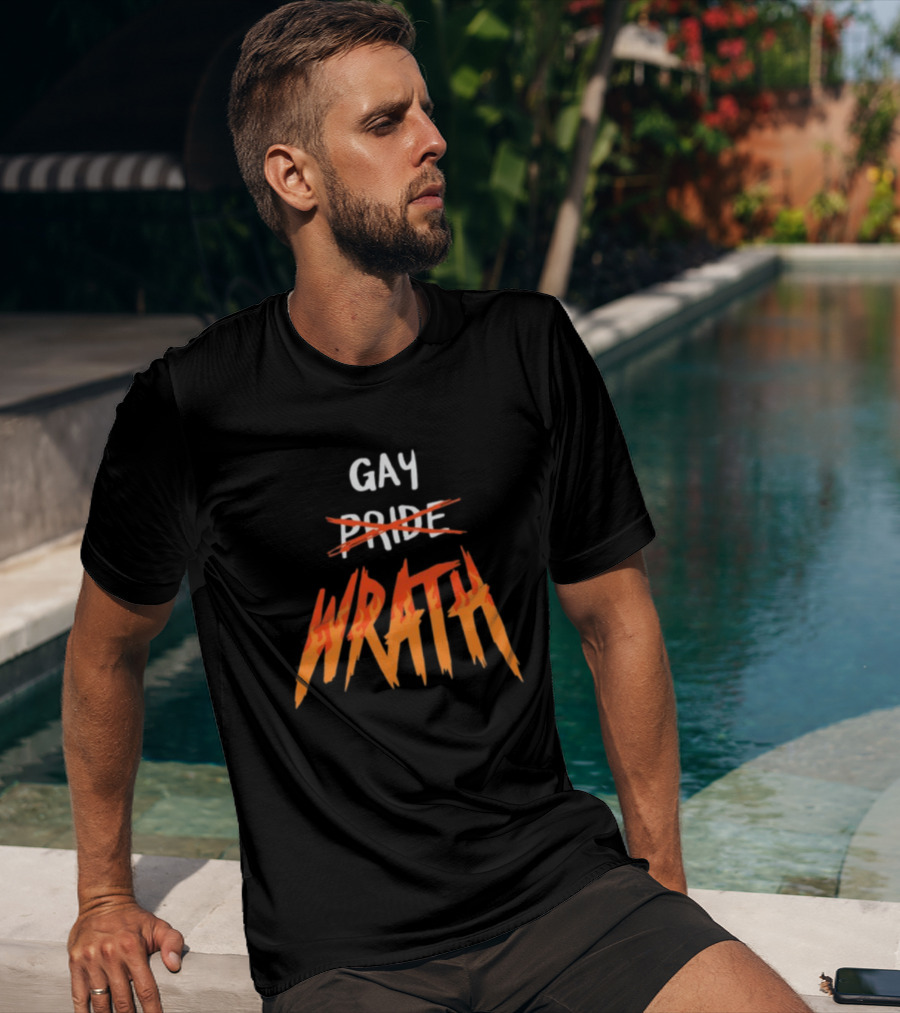 Gay Pride Wrath With Strikethrough Text And Flame Letters T-Shirt