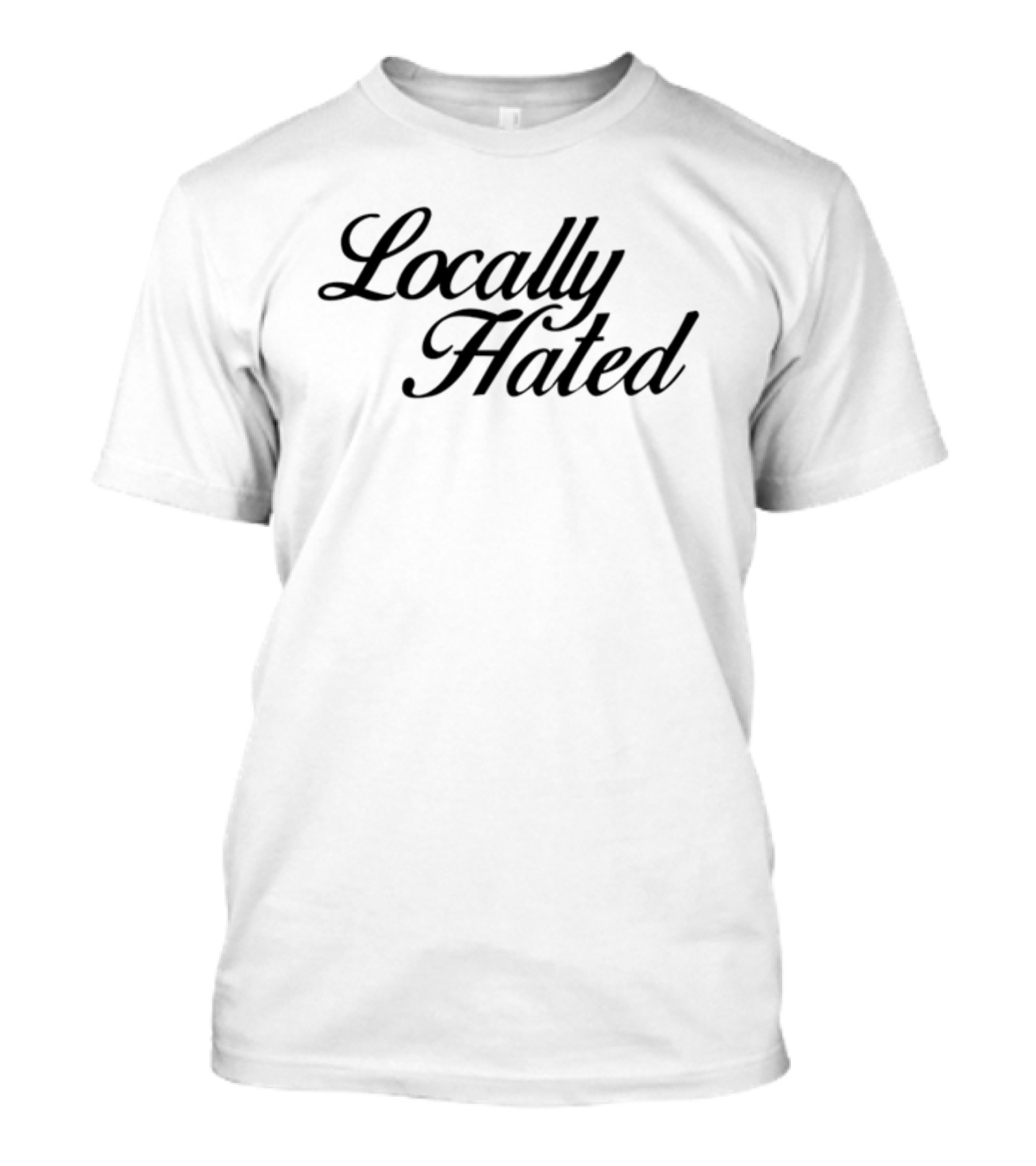 Denye Locally Hated Bold Calligraphy T-Shirt