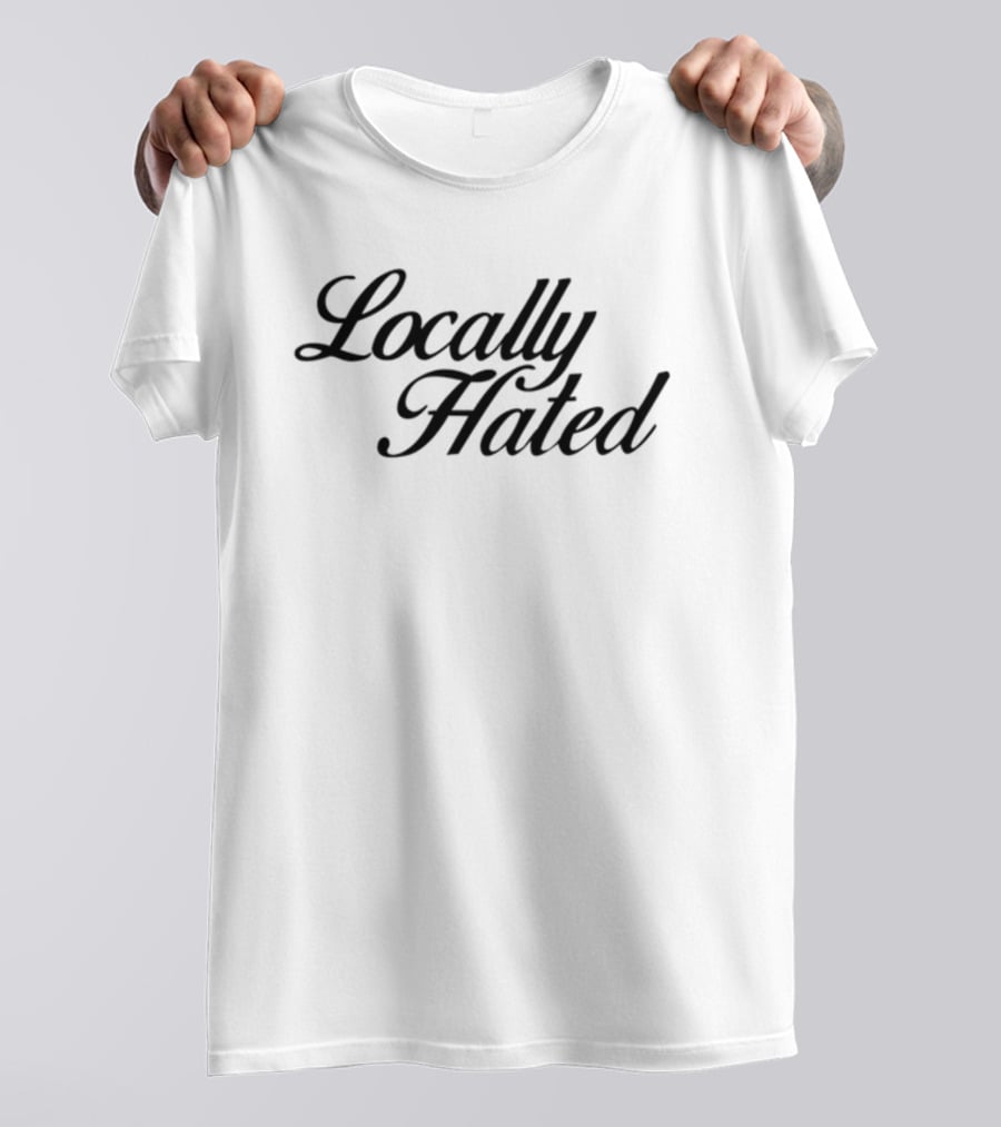 Denye Locally Hated Bold Calligraphy T-Shirt