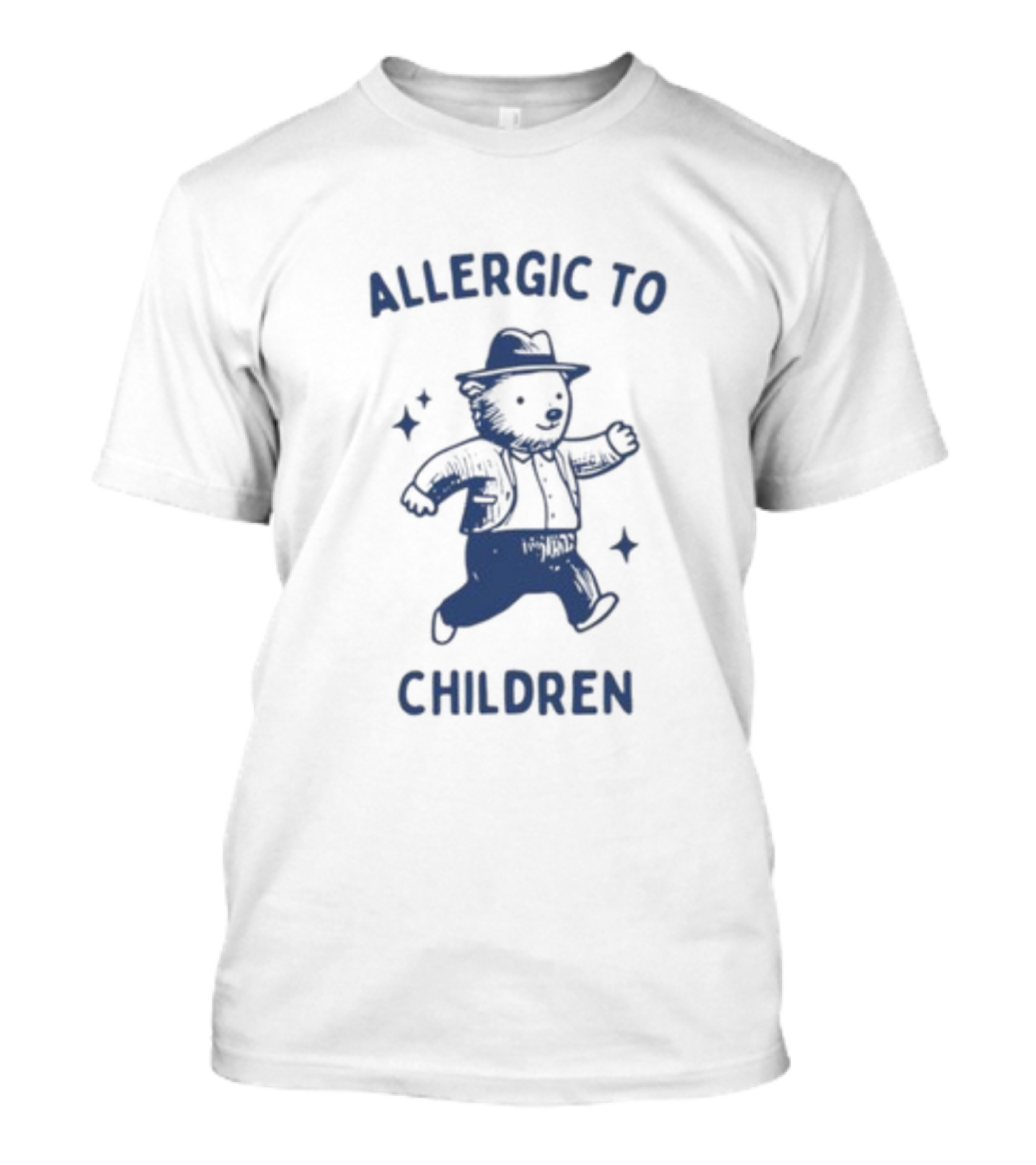 Teeheelondon Allergic To Children Teddy Bear In Hat And Jacket T-Shirt