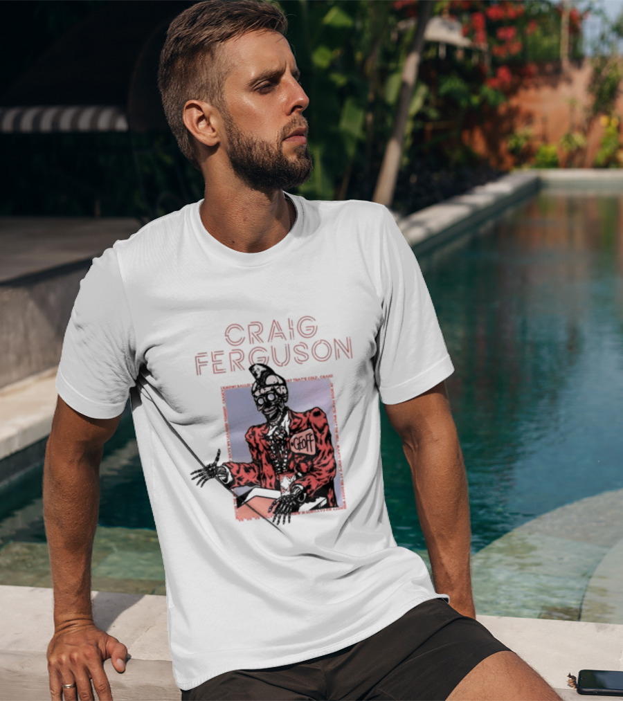 Craig Ferguson Geoff T-Shirt