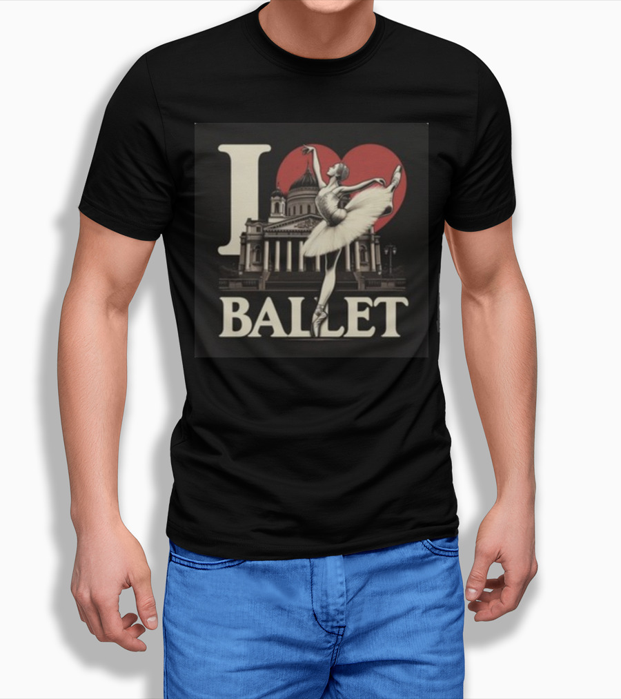 Artelize I Love Ballet Elegant Ballerina With Historic Architecture T-Shirt