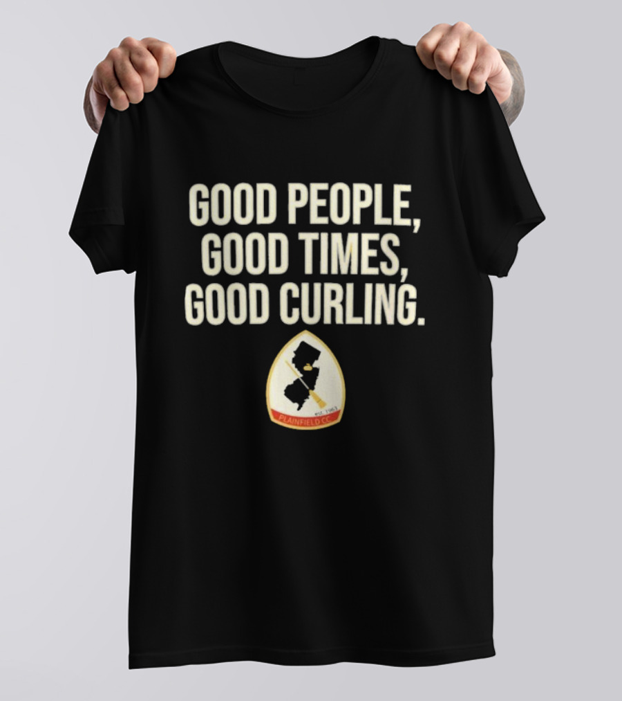 Good People Good Times Good Curling Plainfield CC Est 1963 T-Shirt