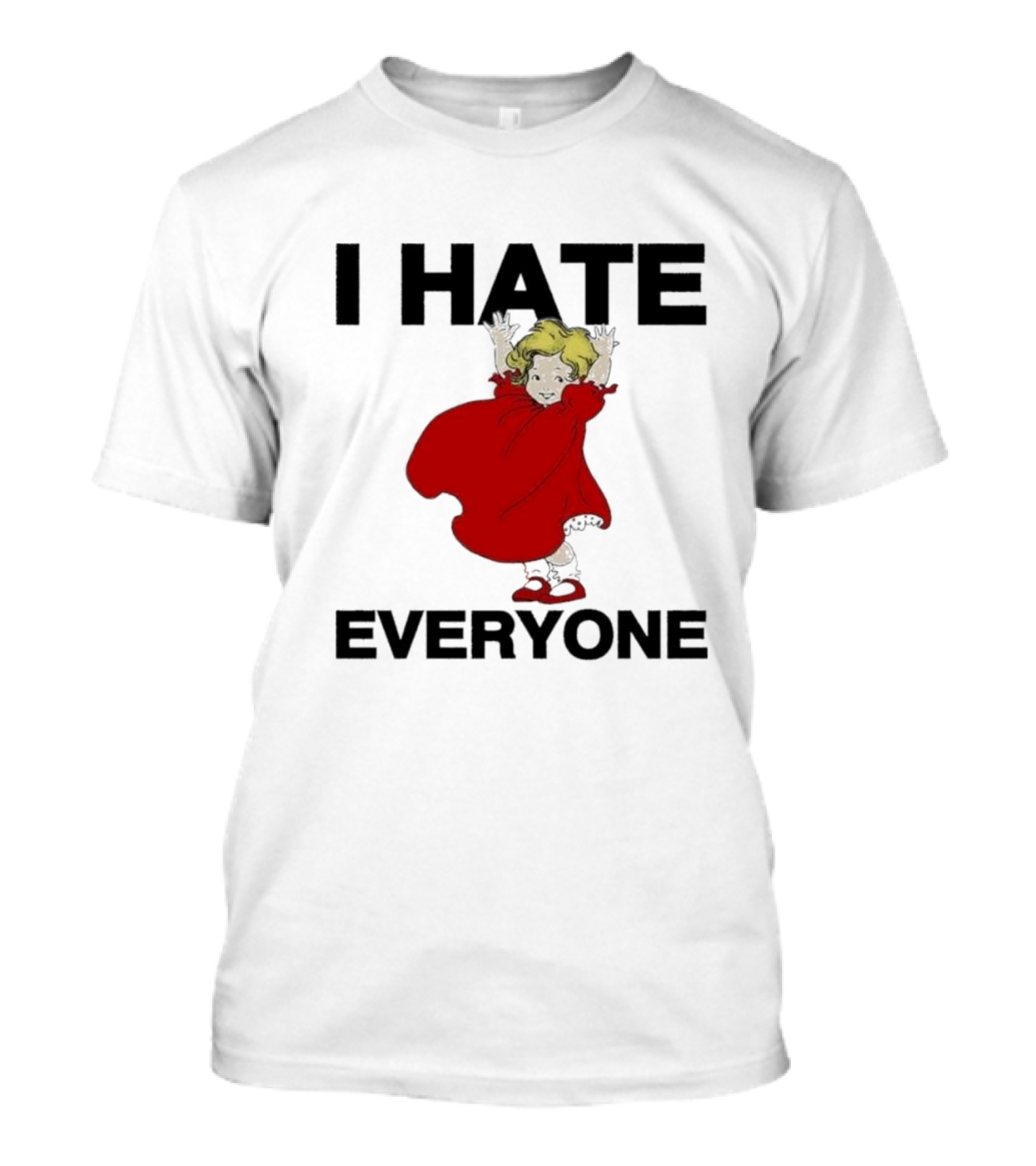 I Hate Everyone Baby Cute Red Dress Girl T-Shirt