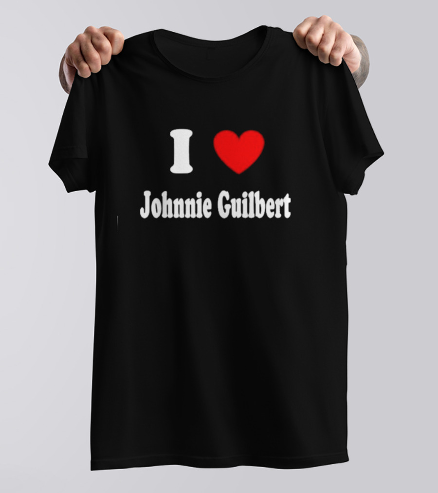 I Love Johnnie Guilbert Heart T-Shirt