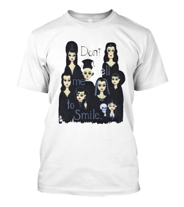Celebrate World Goth Day El Gato Gomez’s Don’t Tell Me To Smile Group Of Gothic Women T-Shirt