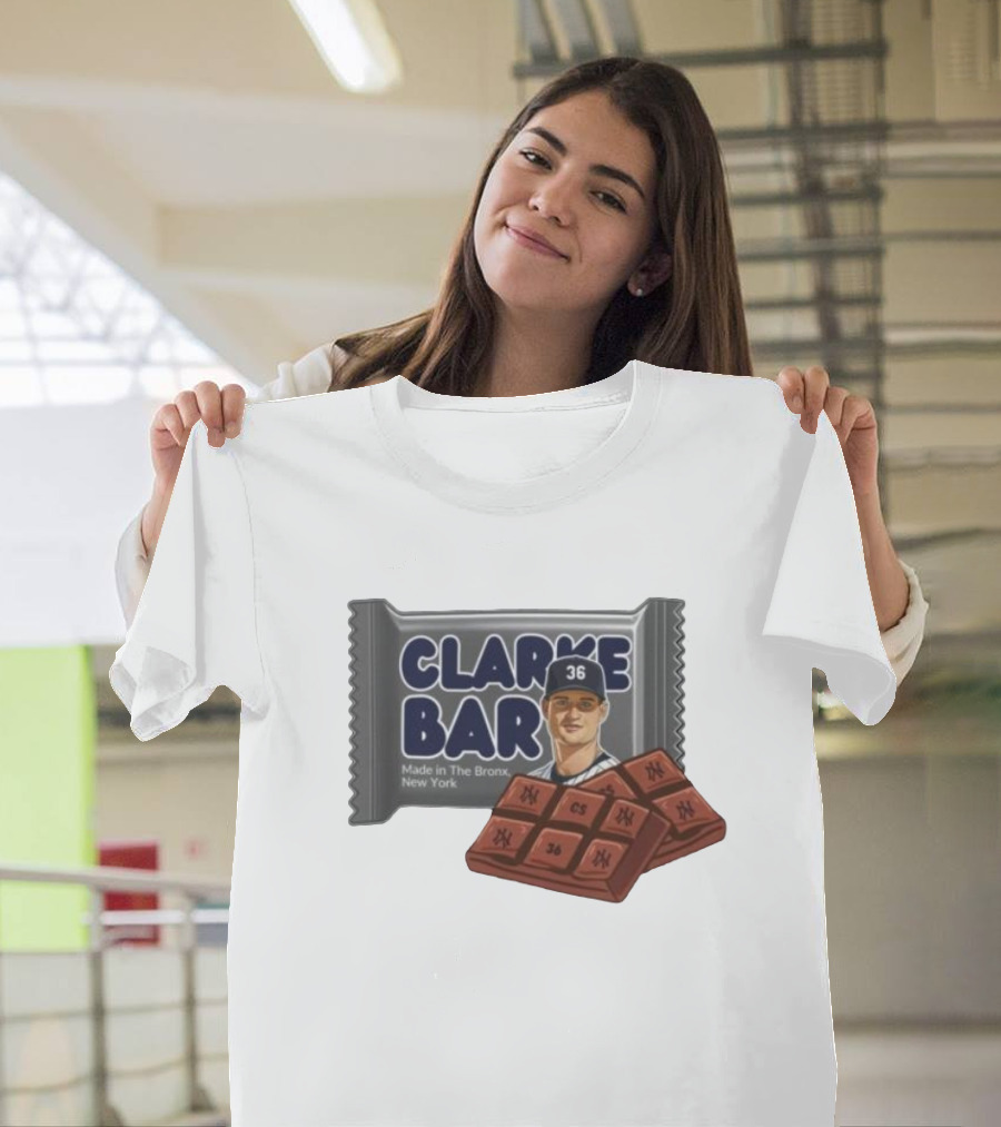 Clarke Bar Made In The Bronx New York Chocolate Baseball 36 Yankees CS T-Shirt