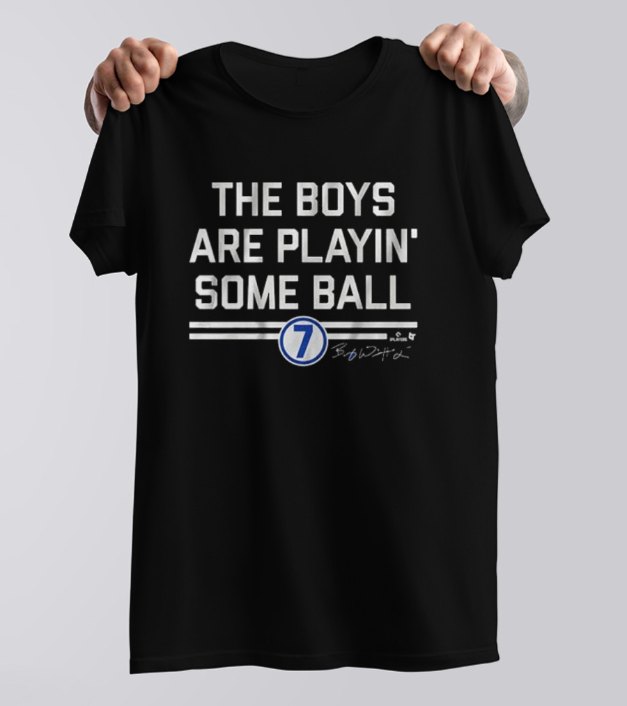 The Boys Are Playin' Some Ball 7 Bobby Witt Signature T-Shirt