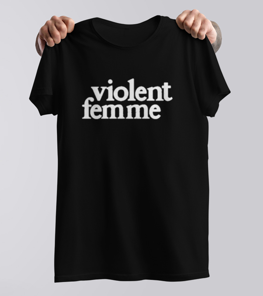 Violent Femme Band Inspired Text T-Shirt