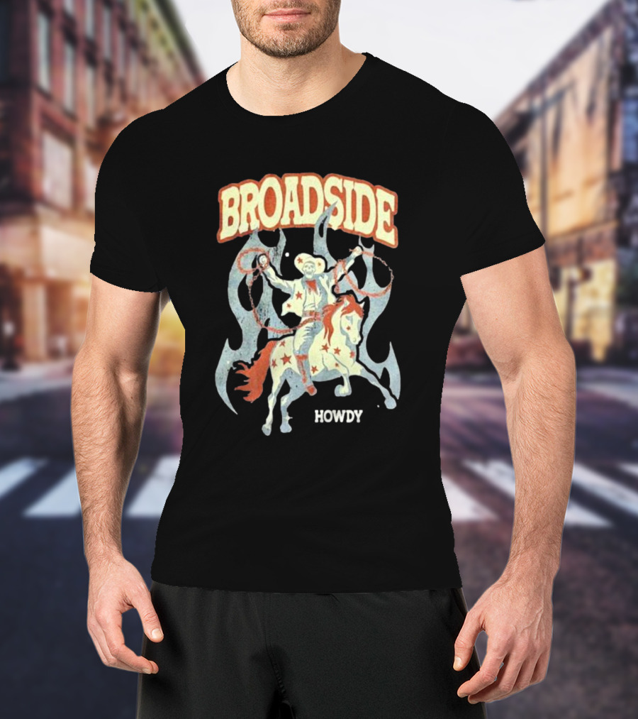 BROADSIDE HOWDY Cowboy On Horseback With Flames T-Shirt