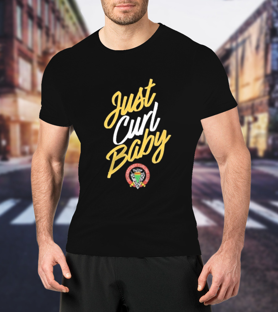 Just Curl Baby Schenectady Curling Club T-Shirt
