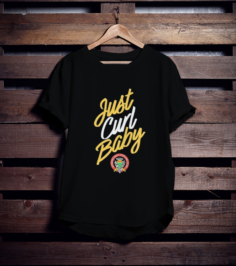 Just Curl Baby Schenectady Curling Club T-Shirt