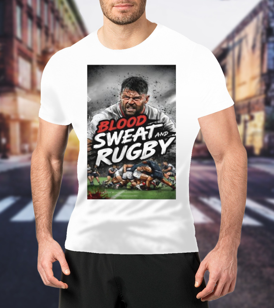 Blood Sweat And Rugby Intense Match Action Rugby Players T-Shirt