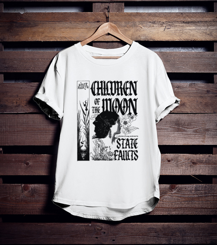 Children Of The Moon By State Faults T-Shirt