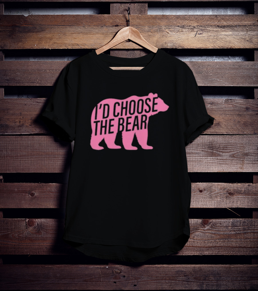 Confettirebels Pink Bear Silhouette I’d Choose The Bear T-Shirt