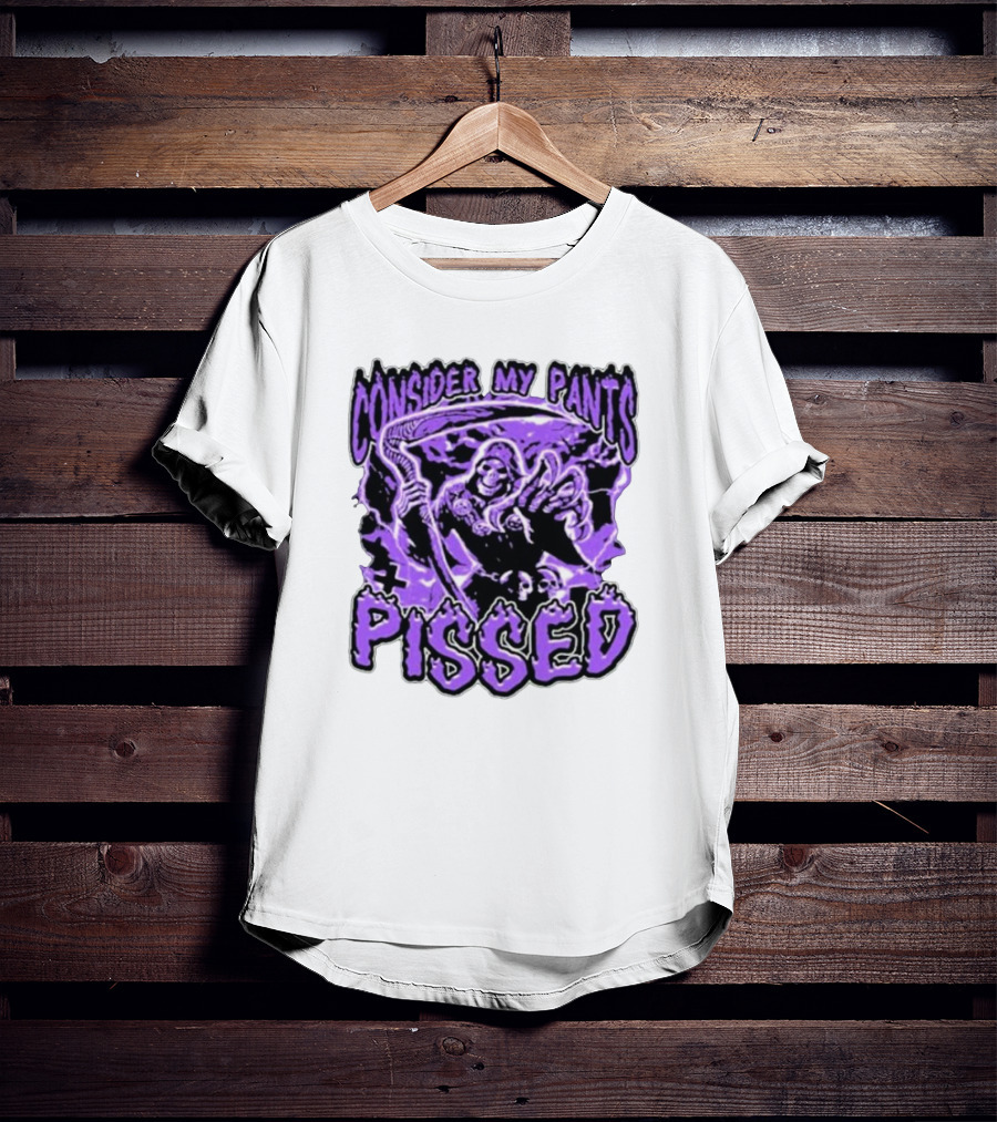 Consider My Pants Pissed Grim Reaper Halloween Horror T-Shirt