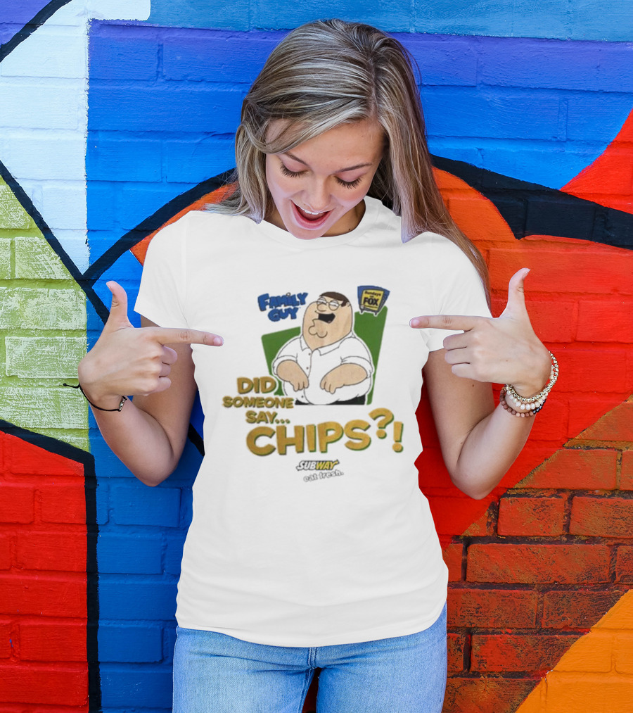 Family Guy Did Someone Say Chips Subway Animation Fox T-Shirt