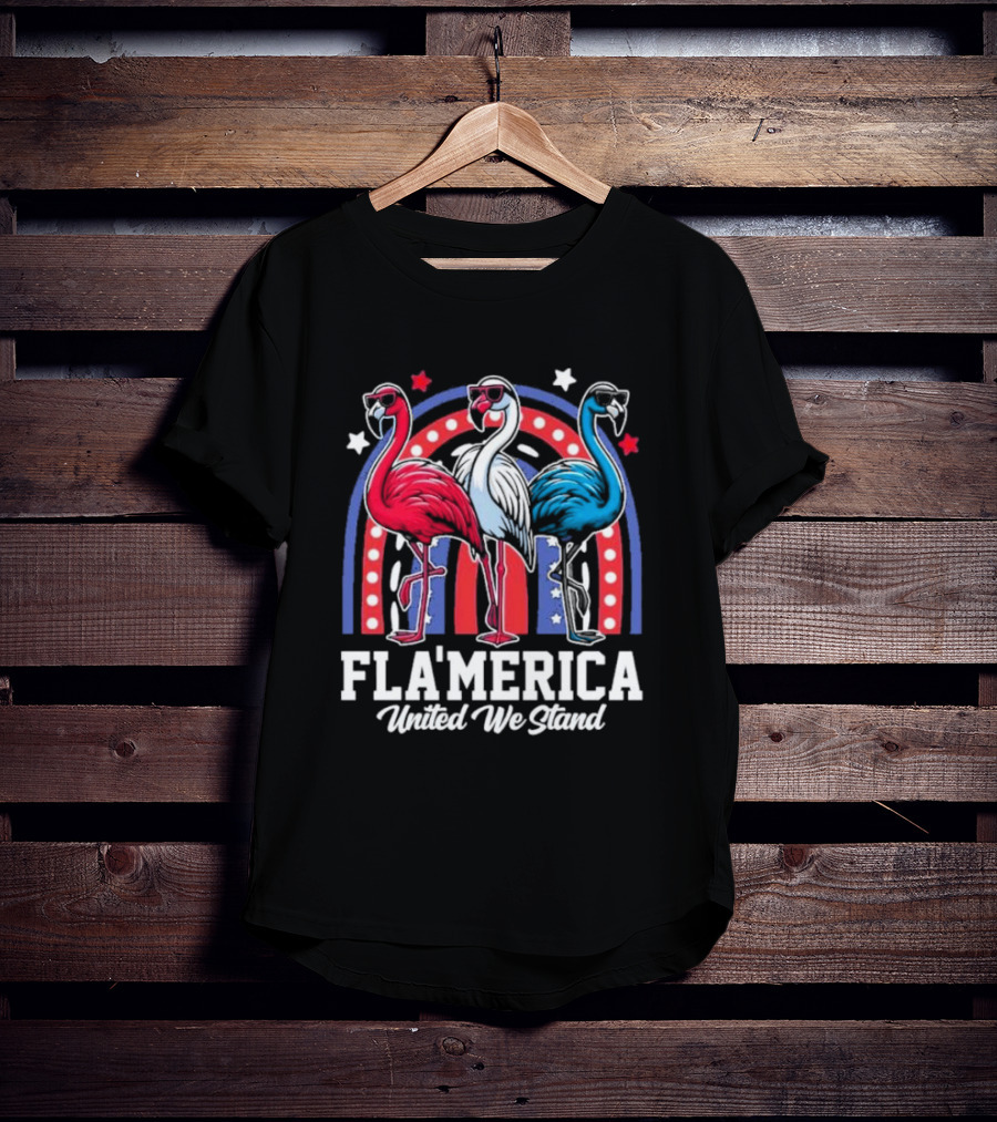 Flamingos Fla’merica Patriotic Red White Blue United We Stand T-Shirt
