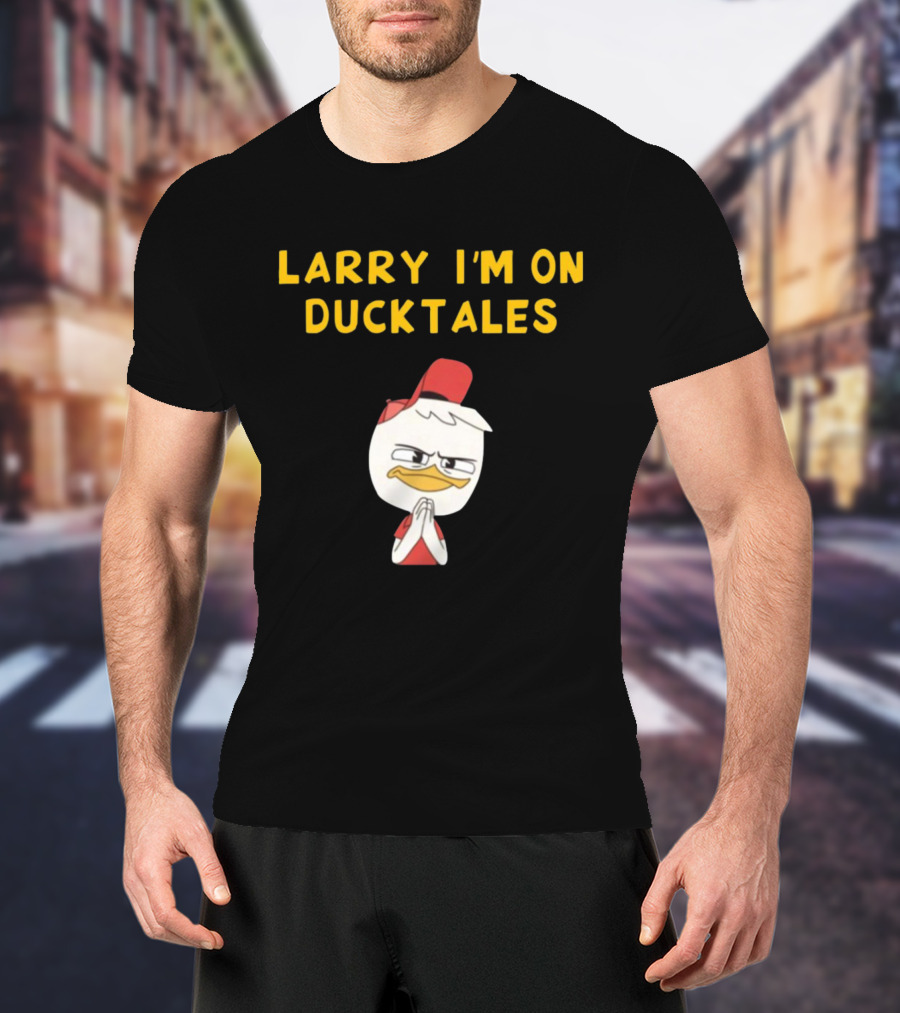 LARRY I'M ON DUCKTALES DUCK IN RED HAT T-Shirt