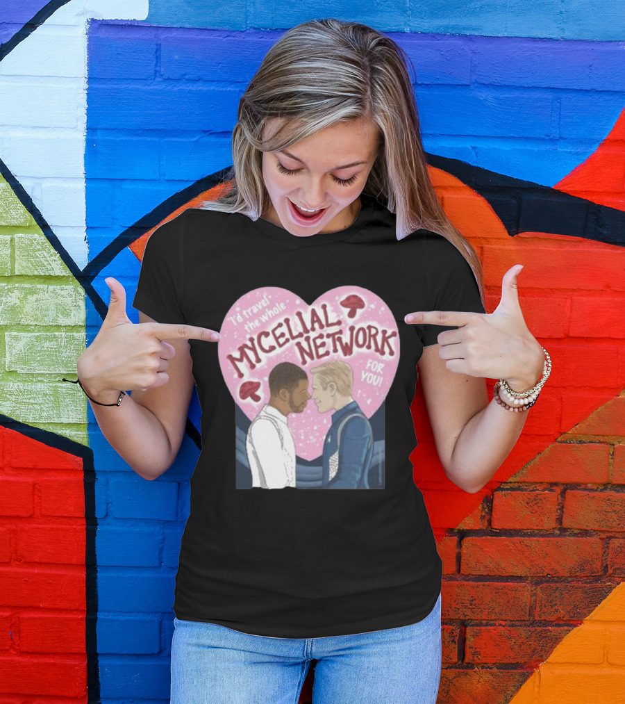 I’d Travel The Whole Mycelial Network For You Tender Moment Pink Heart Mushrooms T-Shirt