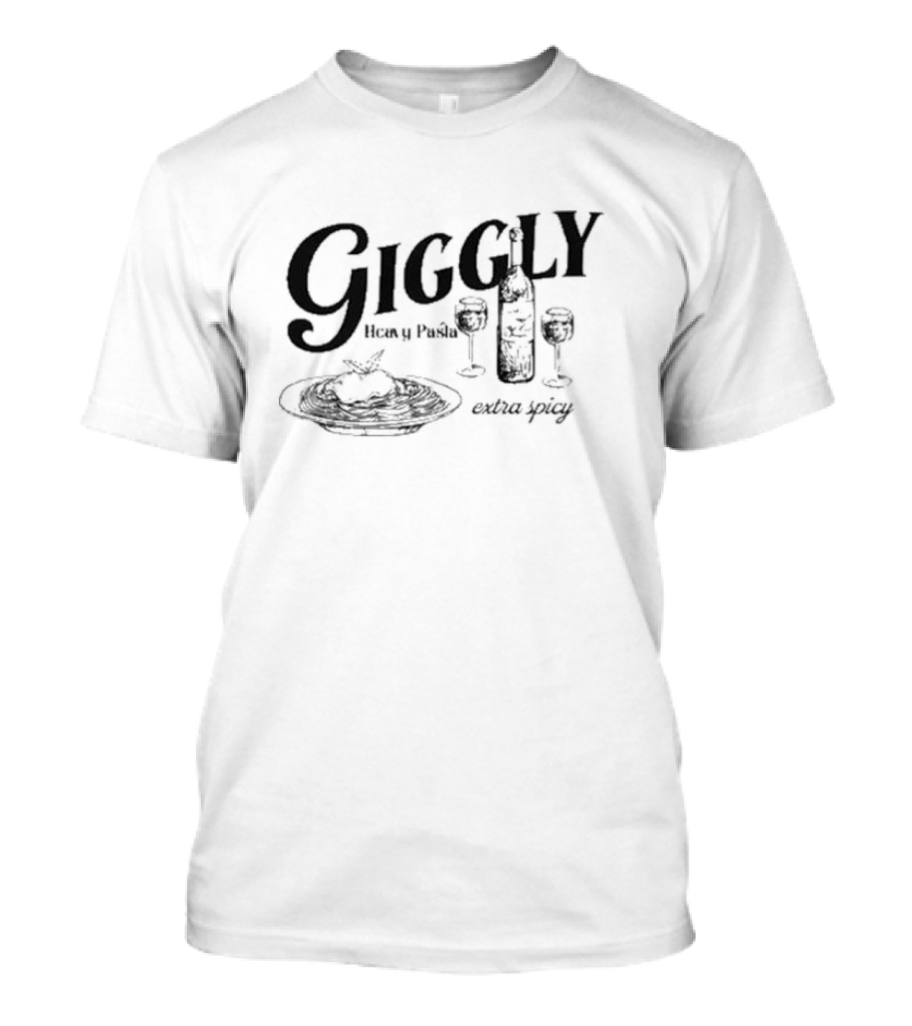 Giggly Heavy Pasta Extra Spicy T-Shirt