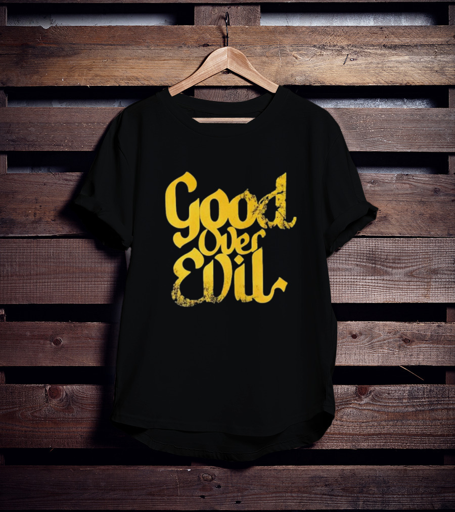 Good Over Evil Yellow Grunge Typography T-Shirt