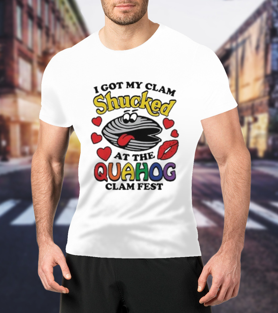 I Got My Clam Shucked At The Quahog Clam Fest Hearts And Lips T-Shirt