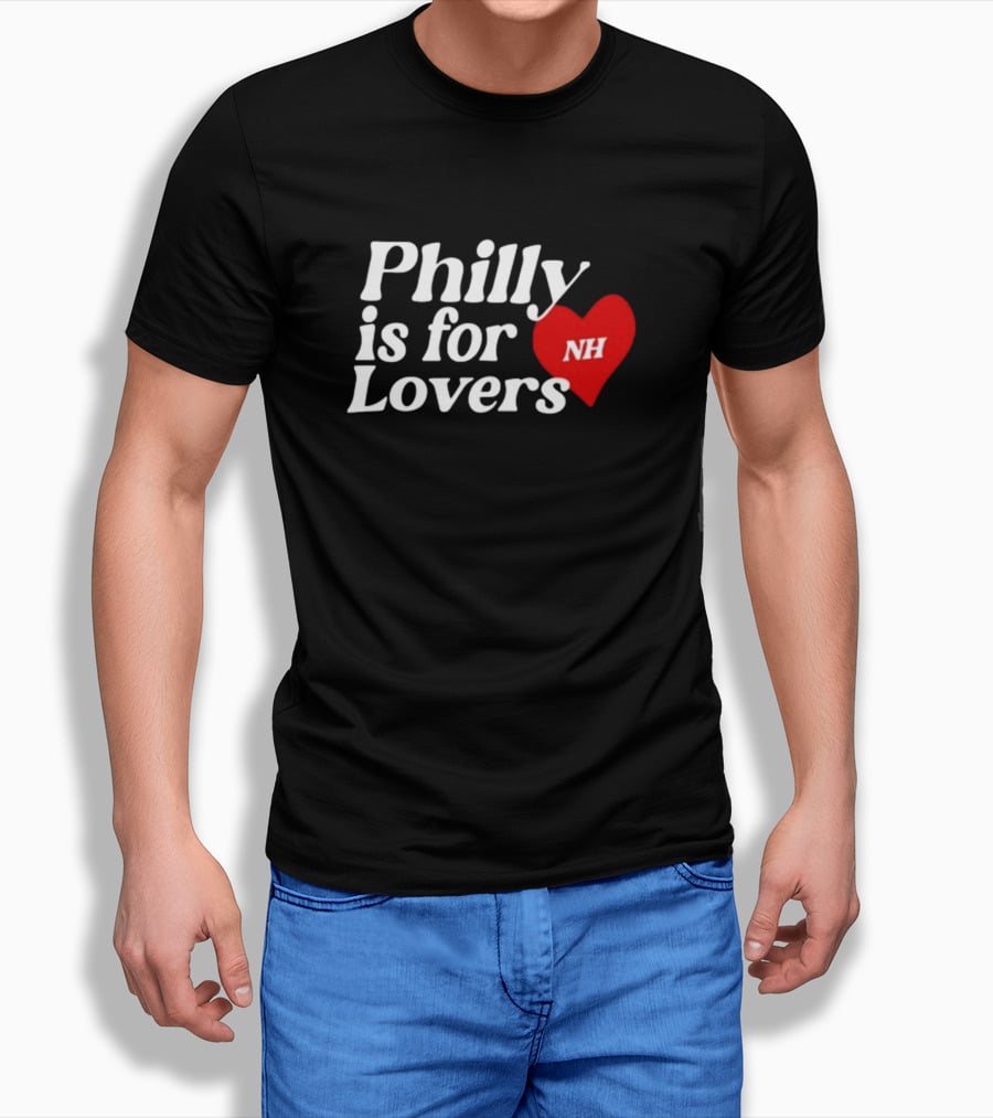 Philly Is For Lovers NH Heart Niall Horan T-Shirt