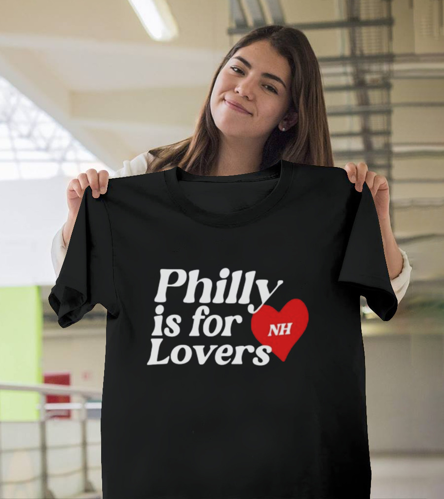 Philly Is For Lovers NH Heart Niall Horan T-Shirt