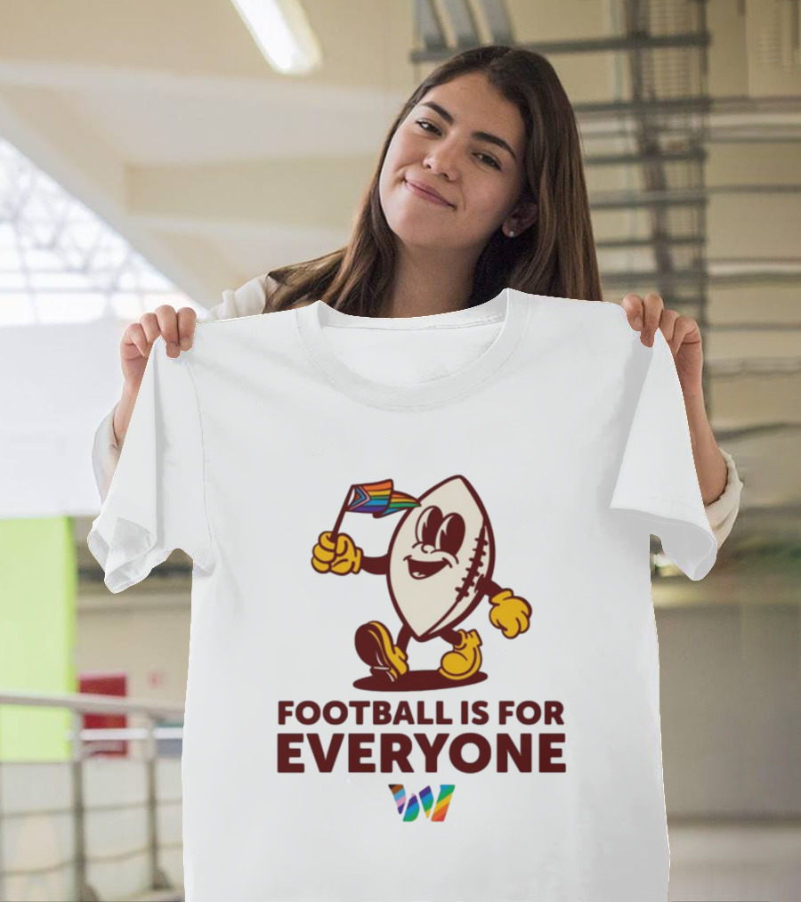 Washington Football Is For Everyone Pride T-Shirt
