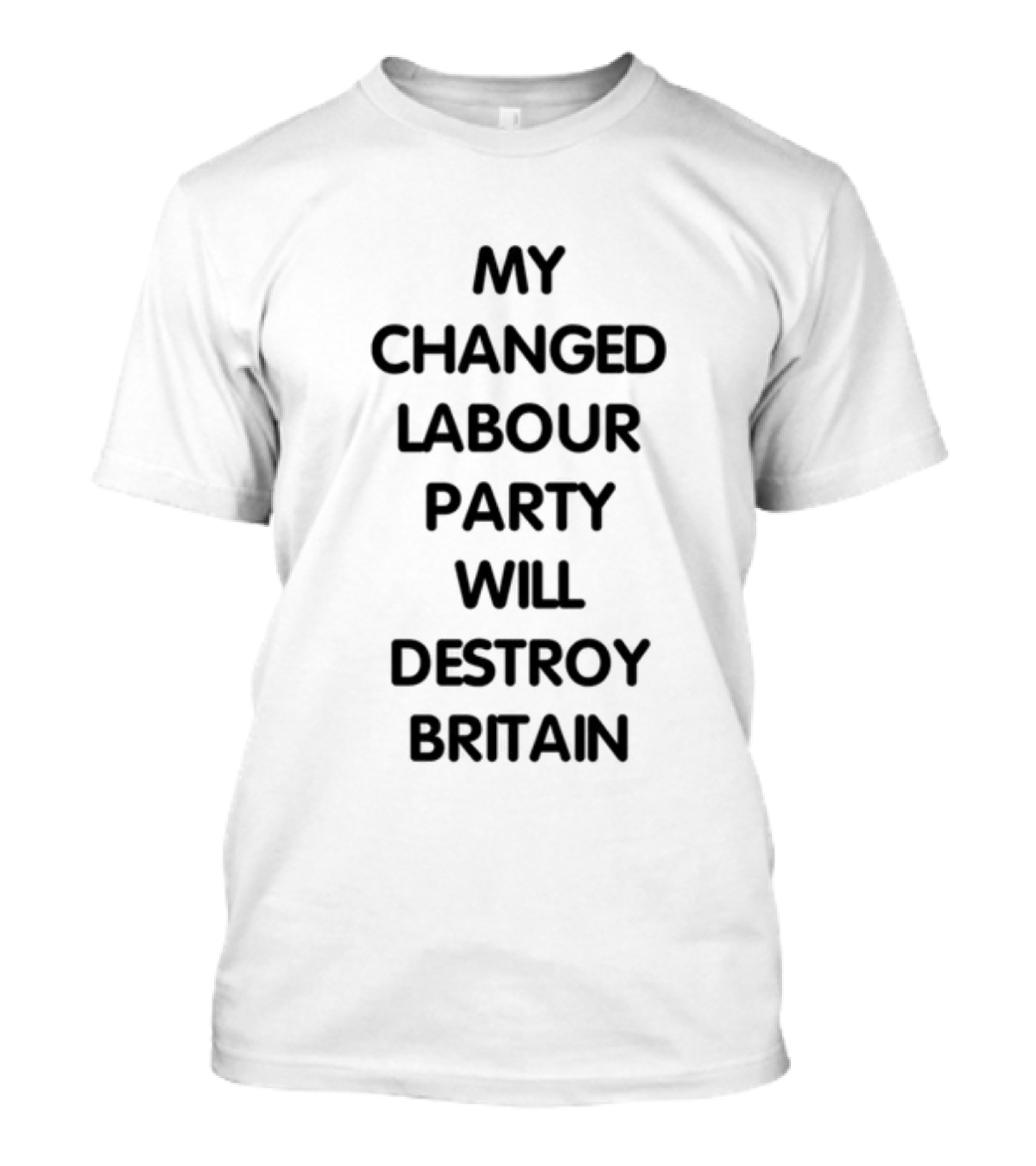 Jeremycordite My Changed Labour Party Will Destroy Britain T-Shirt