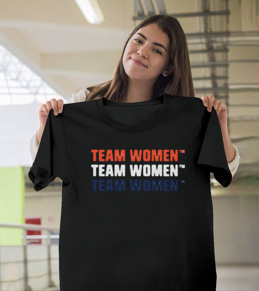 TEAM WOMEN TEAM WOMEN TEAM WOMEN T-Shirt