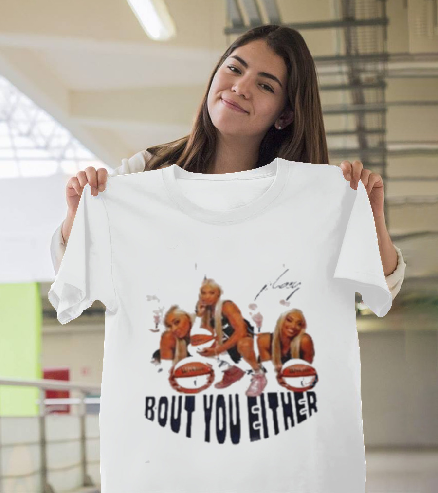 DiJonai Carrington Bout You Either Basketball Pose T-Shirt