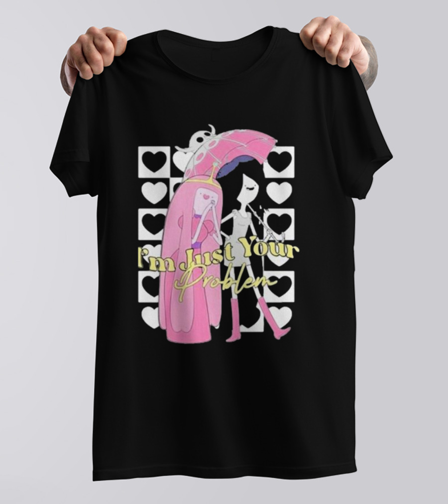 I'm Just Your Problem Adventure Time Heart Umbrella T-Shirt