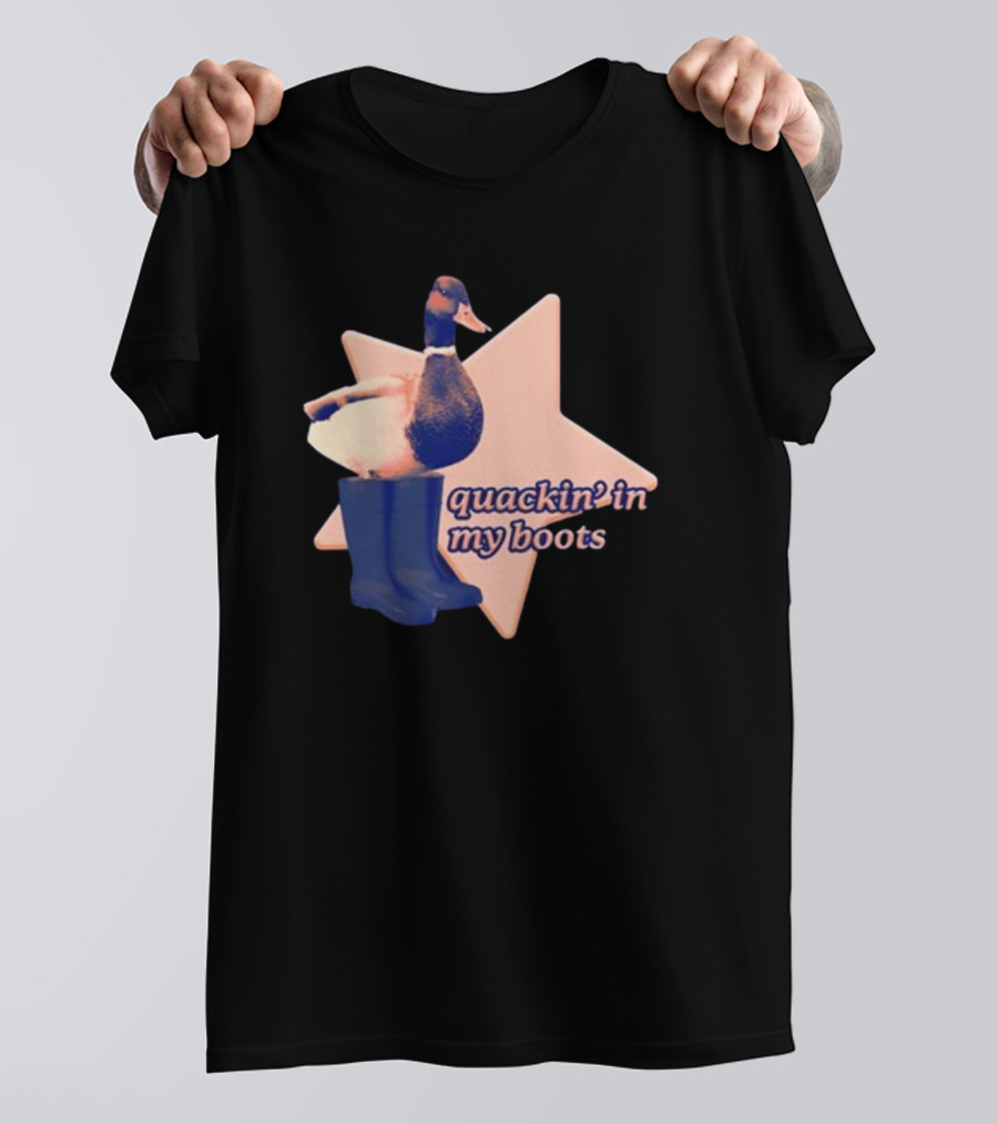 Quackin' In My Boots Duck With Star And Boots T-Shirt