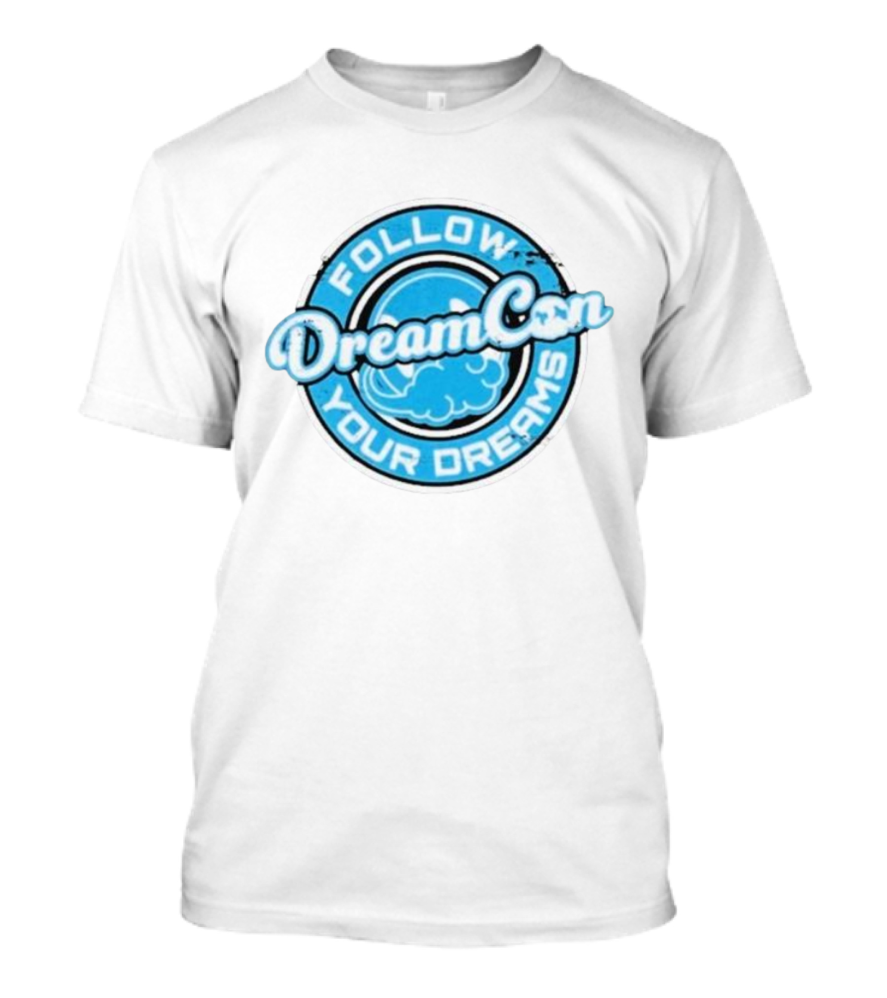 Follow Your Dreams DreamCon T-Shirt