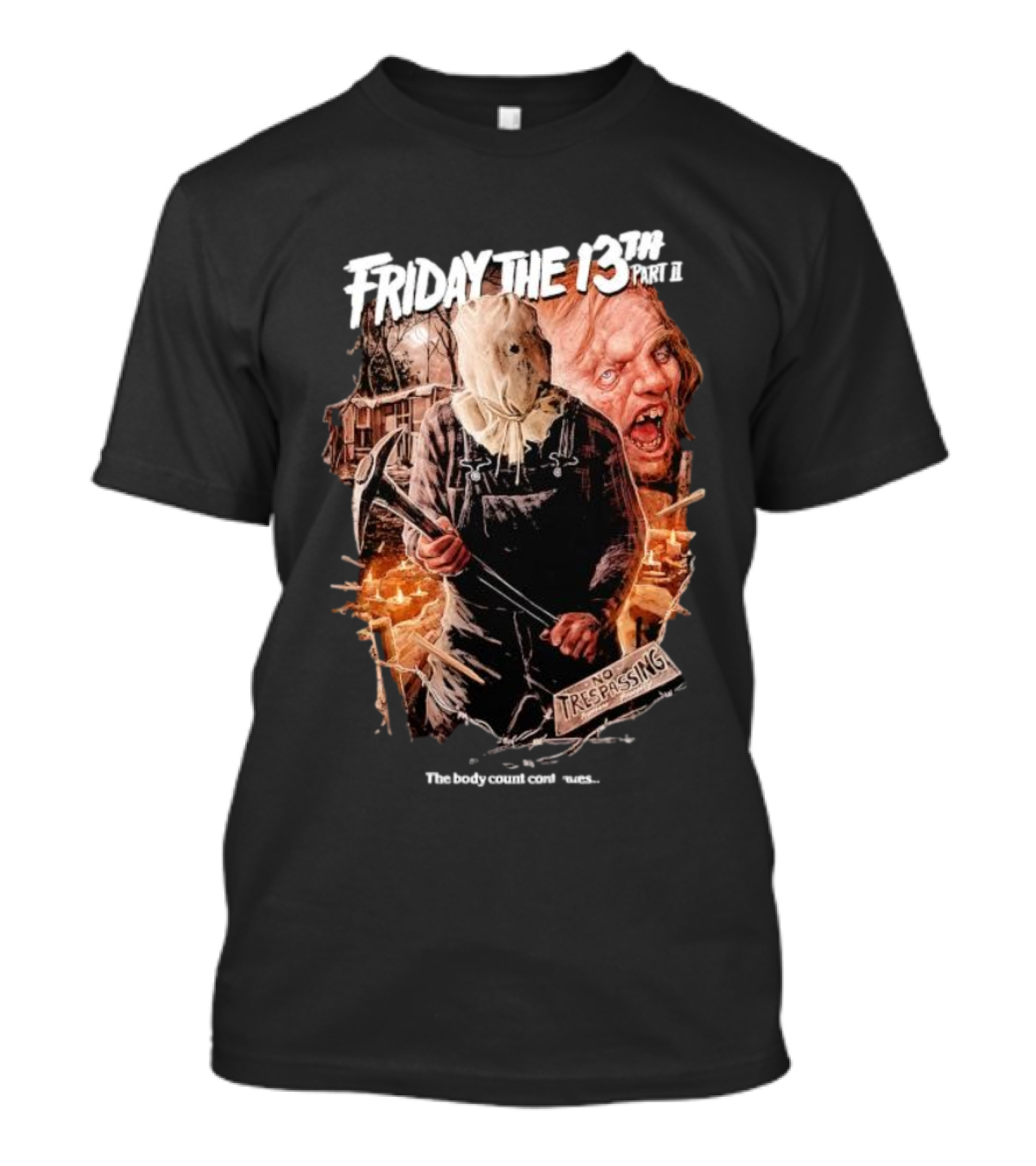 Friday The 13th Part II No Trespassing The Body Count Continues T-Shirt