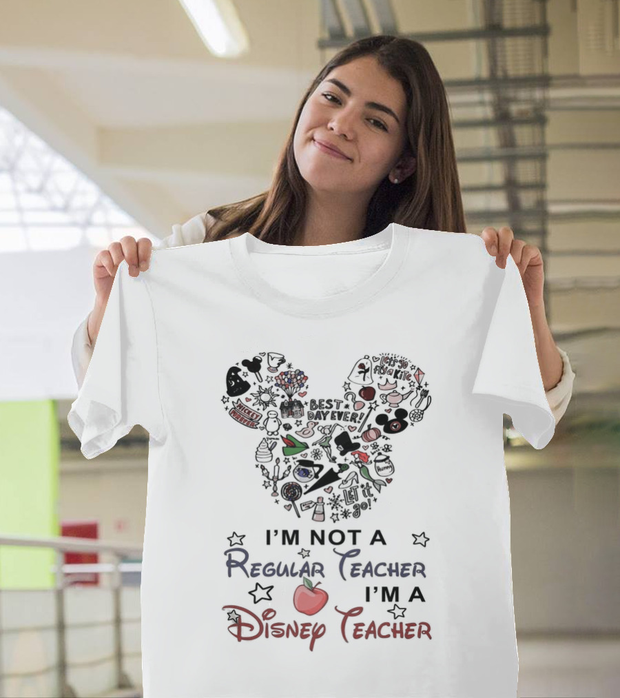 Mickey Mouse Best Day Ever I'm Not A Regular Teacher I'm A Disney Teacher T-Shirt