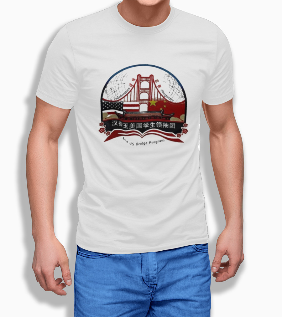 Collaboration Prosperity Sino US Bridge Program Student Leadership Group T-Shirt