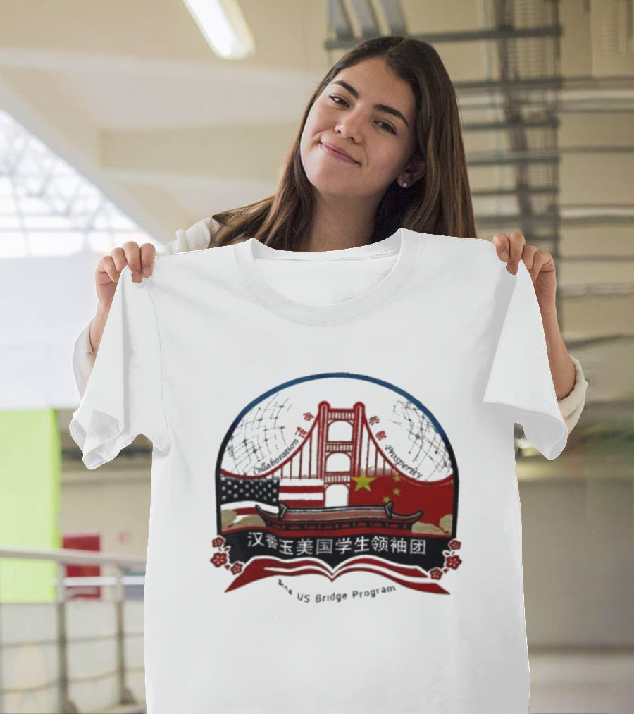 Collaboration Prosperity Sino US Bridge Program Student Leadership Group T-Shirt