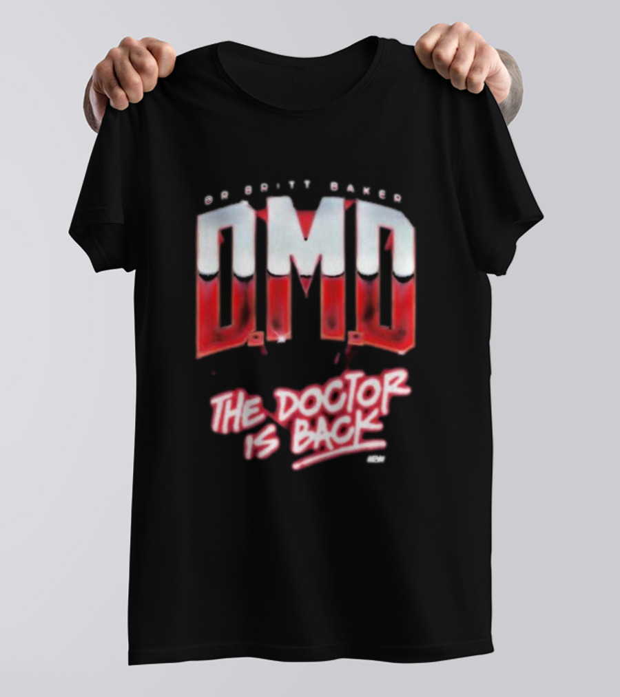 Dr Britt Baker DMD The Doctor Is Back AEW T-Shirt