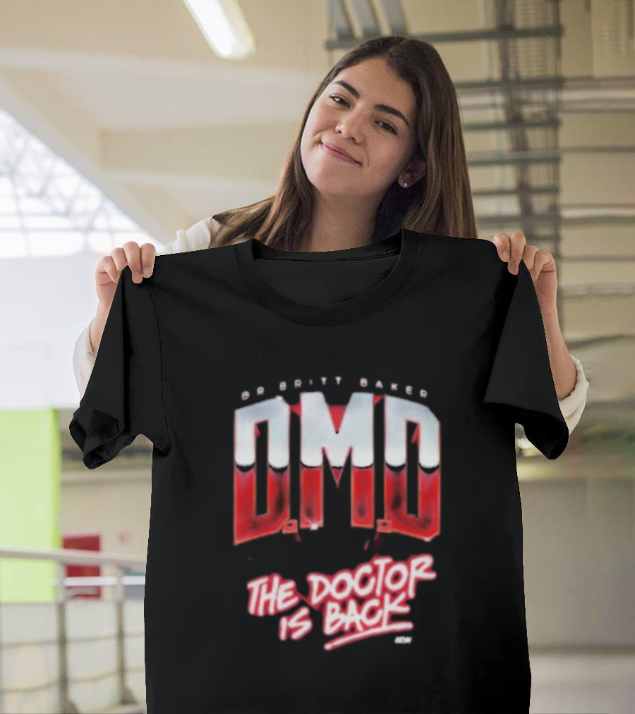 Dr Britt Baker DMD The Doctor Is Back AEW T-Shirt