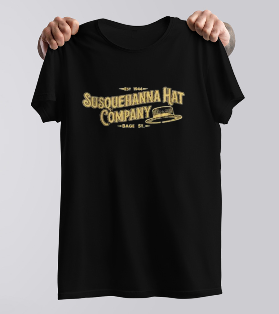 Est 1944 Susquehanna Hat Company Bage St T-Shirt