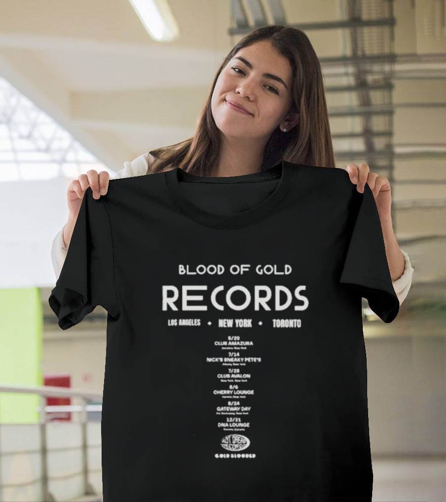 Blood Of Gold Records Los Angeles New York Toronto Club Amazura Sneaky Pete's Avalon Lounge DNA Tour T-Shirt