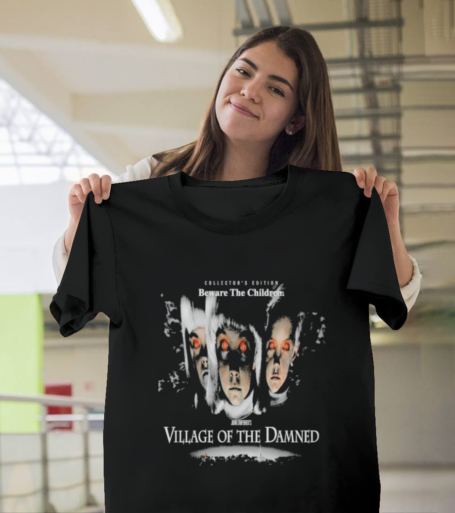 Collector's Edition John Carpenter's Village Of The Damned Beware The Children T-Shirt